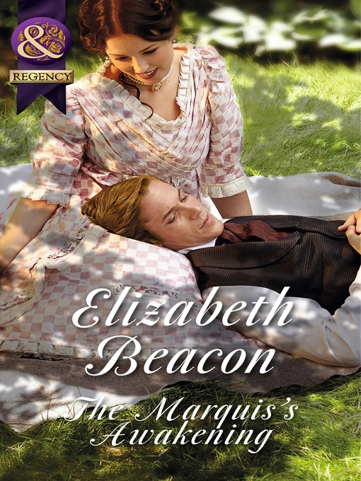 Title details for The Marquis's Awakening by Elizabeth Beacon - Available